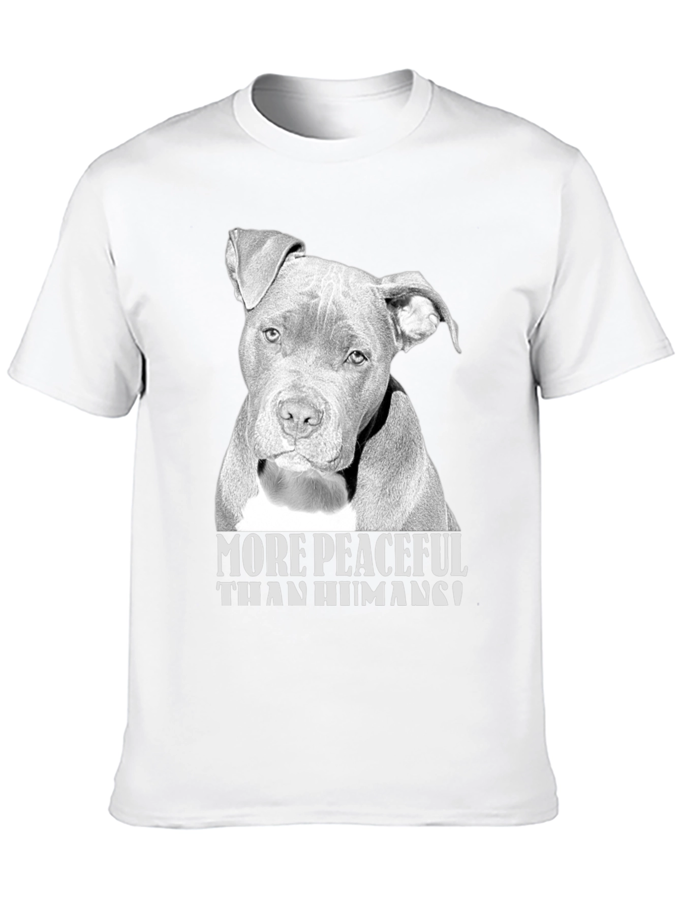 More Peaceful Than Humans Pitbull T-Shirt – Dog Lover Graphic Tee