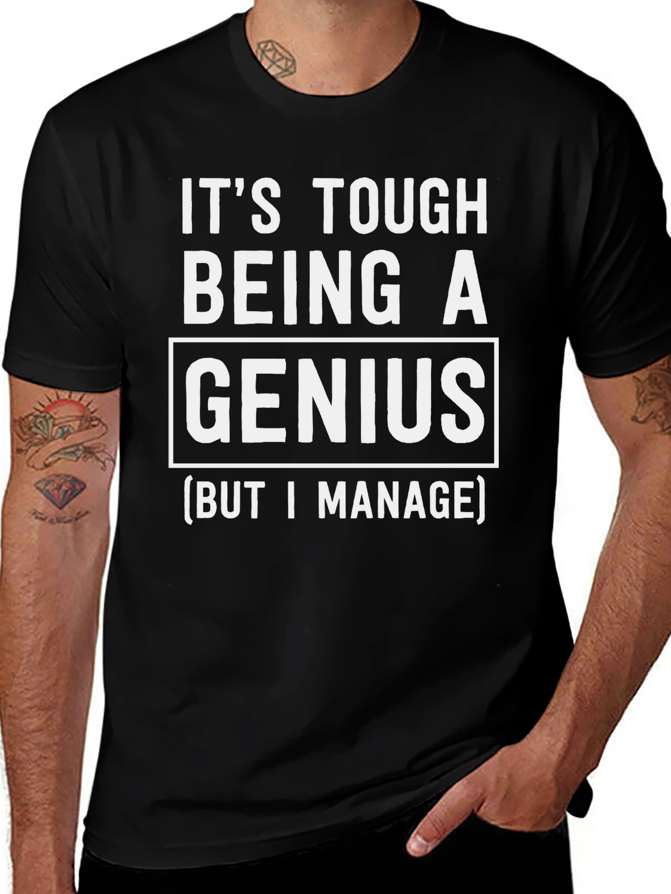 Its Tough Being A Genius T-Shirt - Black