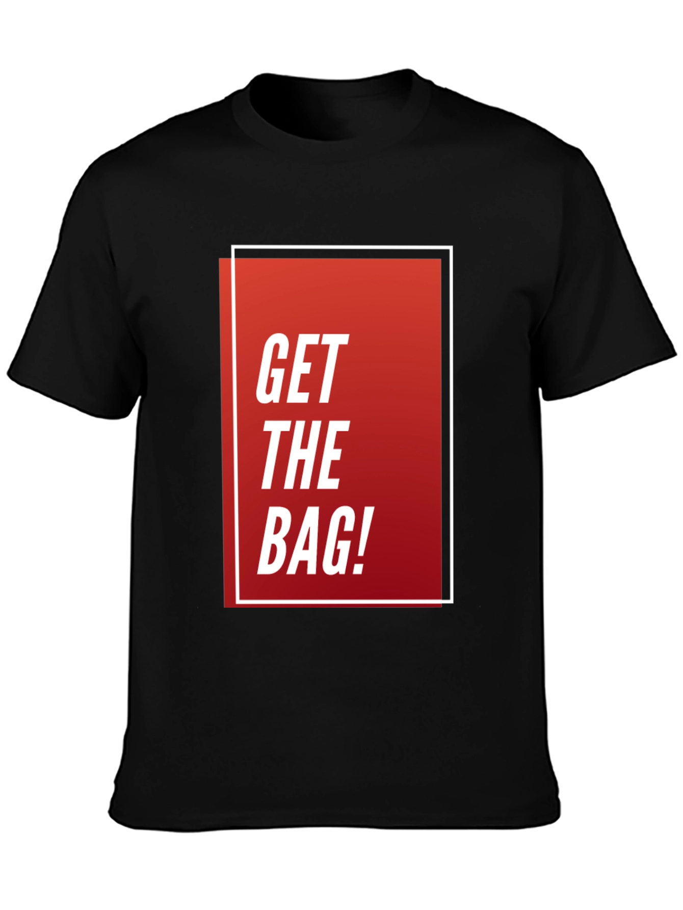 Get The Bag Graphic Tee - Stylish Mens T-Shirt