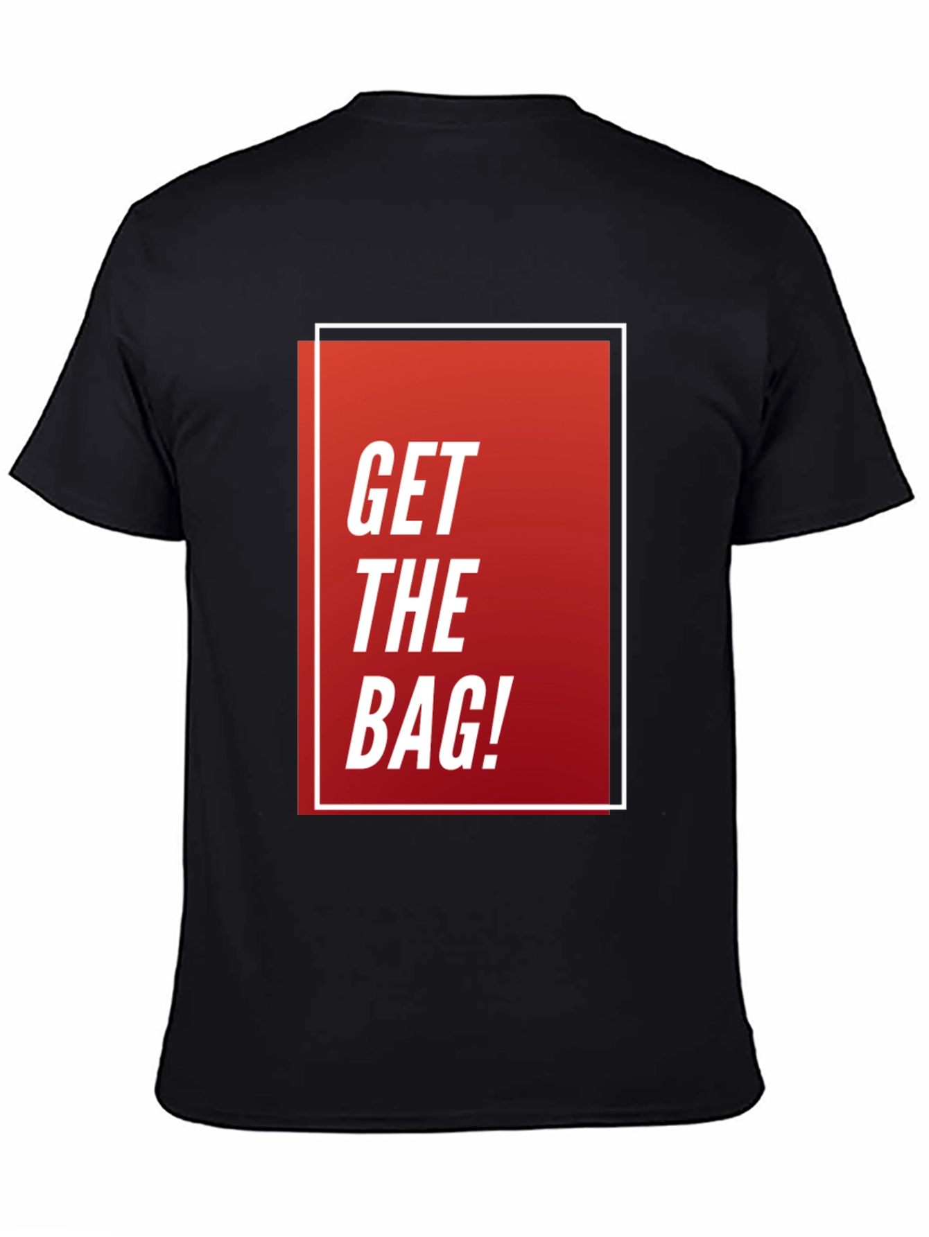 Get The Bag Graphic Tee - Stylish Mens T-Shirt