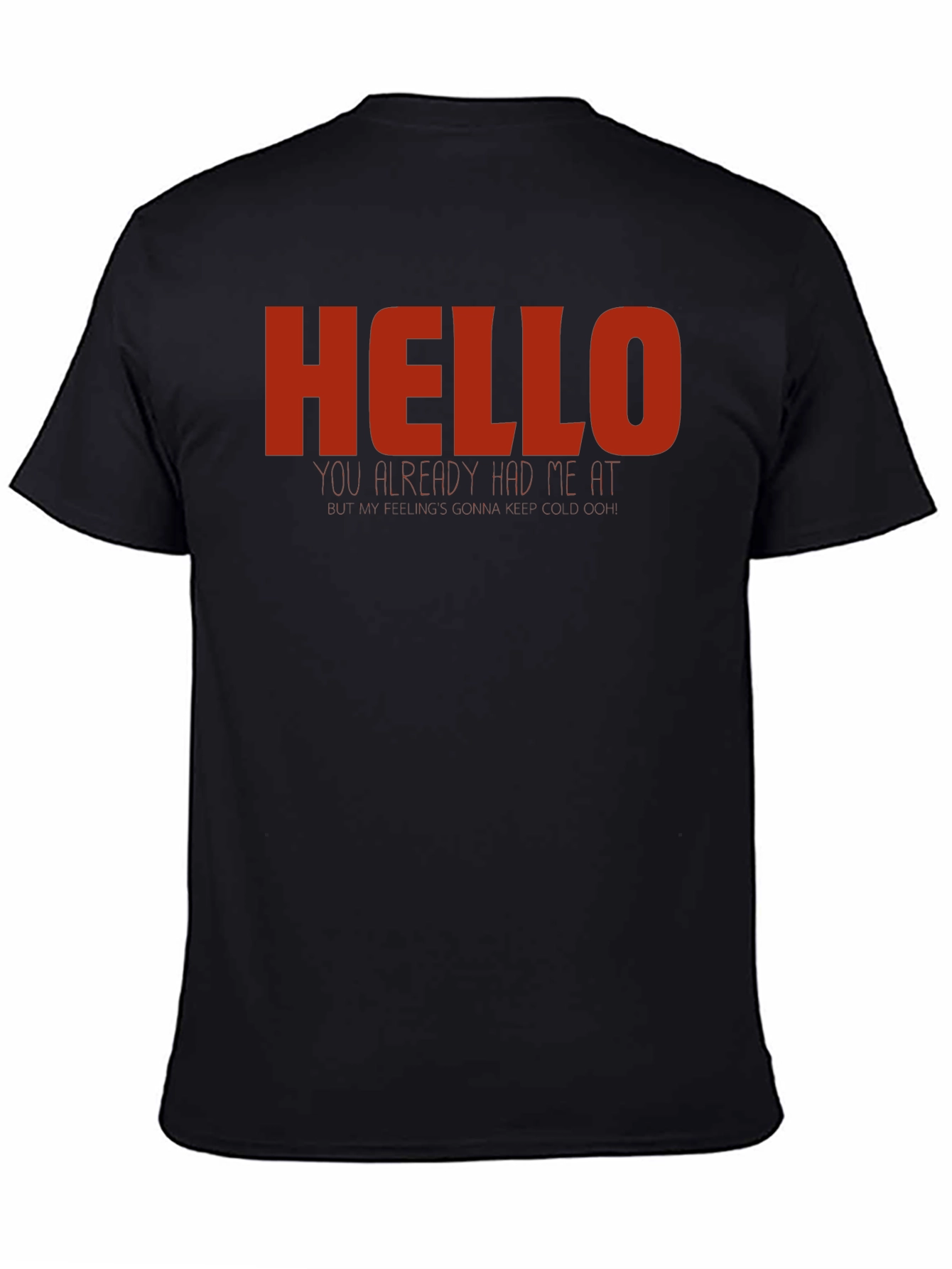 Hello T-Shirt - Novelty Graphic Tee - Casual Wear