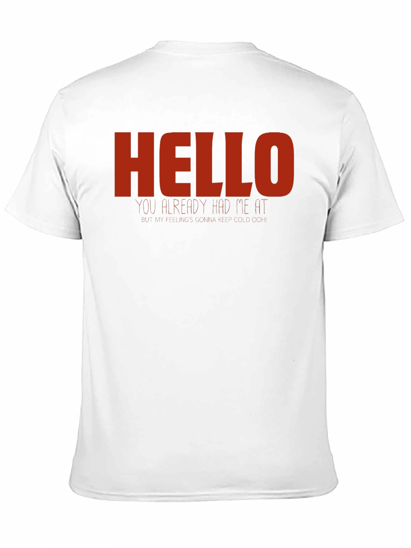 Hello T-Shirt - Novelty Graphic Tee - Casual Wear