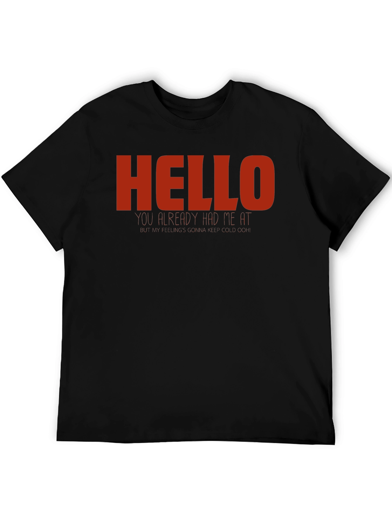 Hello T-Shirt - Novelty Graphic Tee - Casual Wear