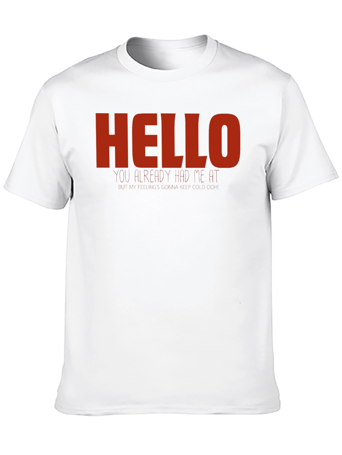 Hello T-Shirt - Novelty Graphic Tee - Casual Wear