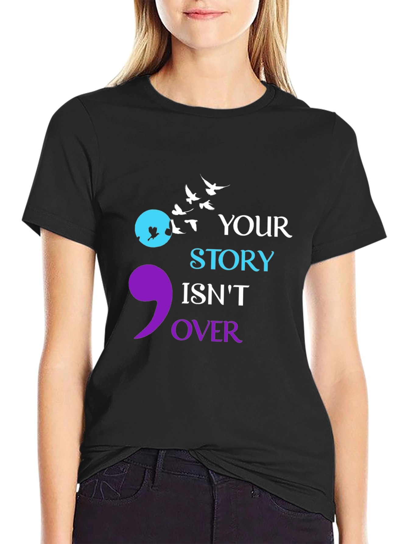 Semicolon Your Story Isnt Over T-Shirt