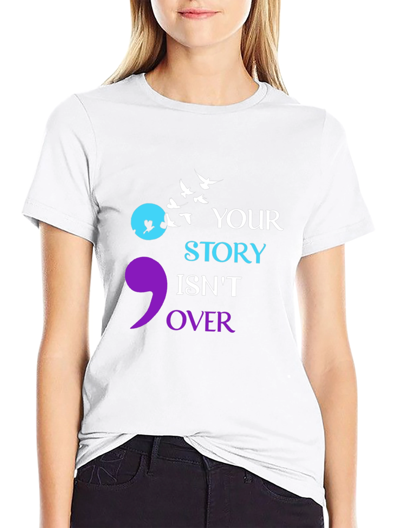Semicolon Your Story Isnt Over T-Shirt