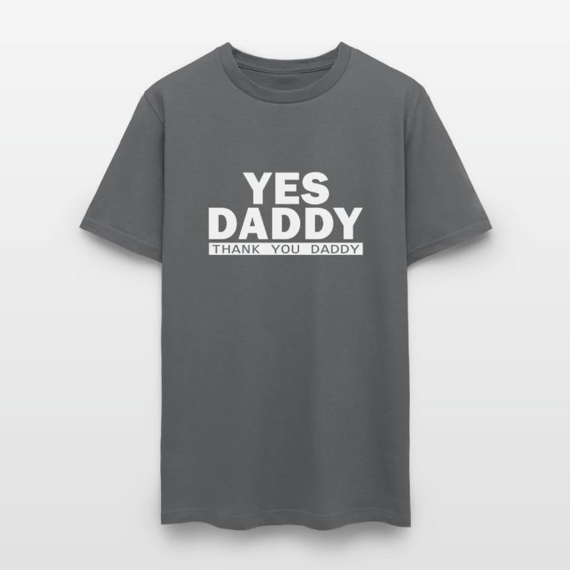 Yes Daddy Thank You Daddy