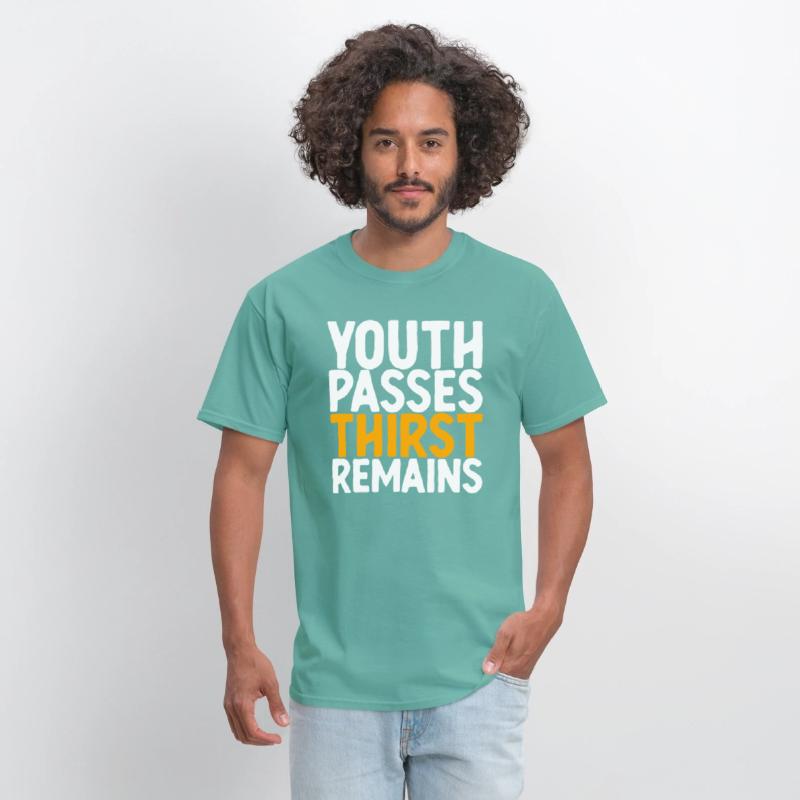 Youth Passes Thirst Remains