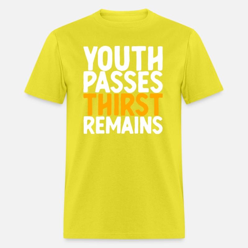 Youth Passes Thirst Remains
