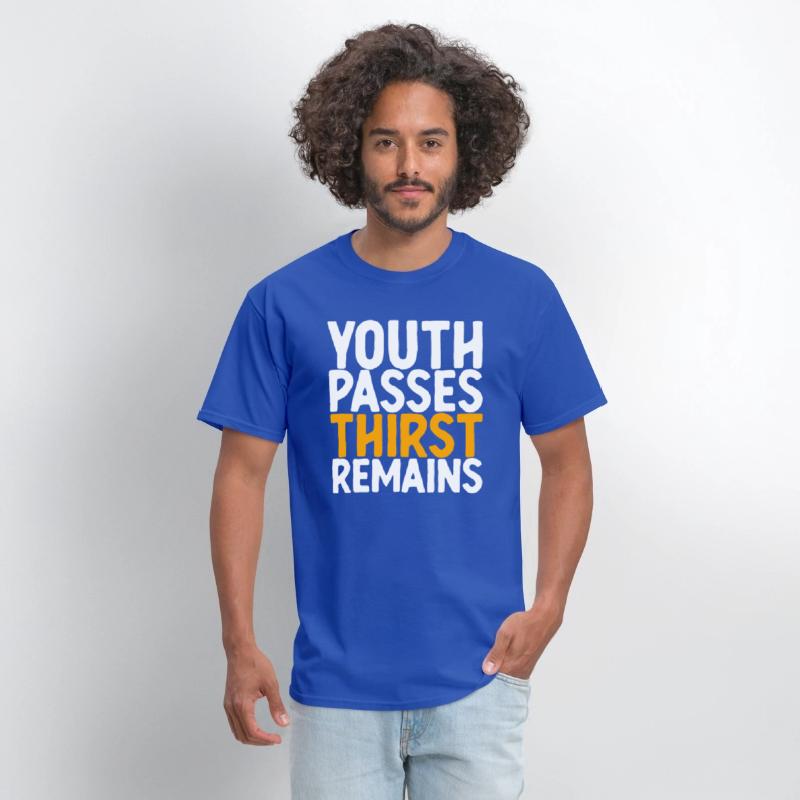 Youth Passes Thirst Remains