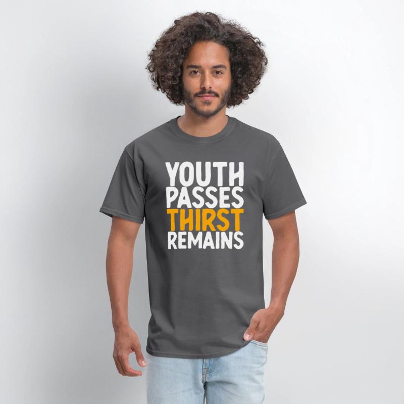 Youth Passes Thirst Remains