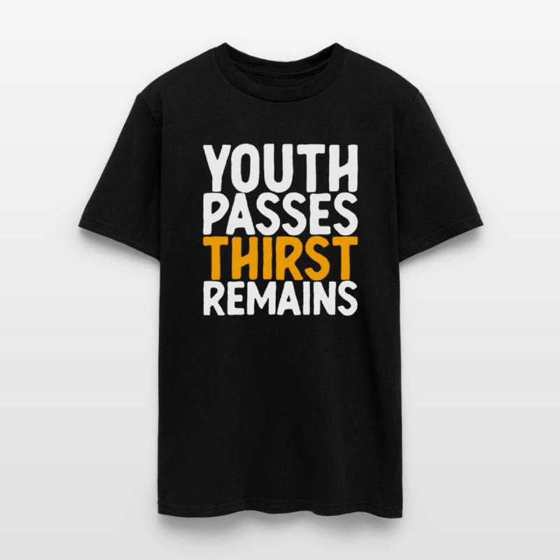 Youth Passes Thirst Remains