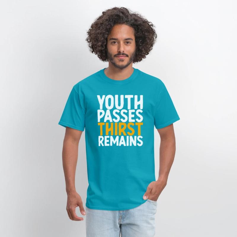 Youth Passes Thirst Remains