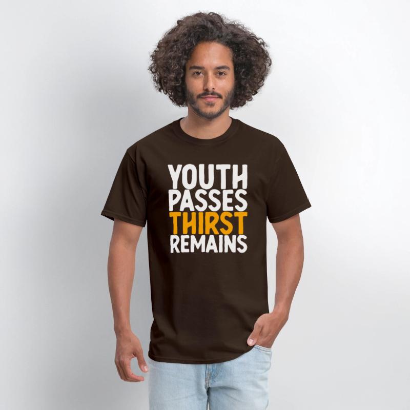Youth Passes Thirst Remains