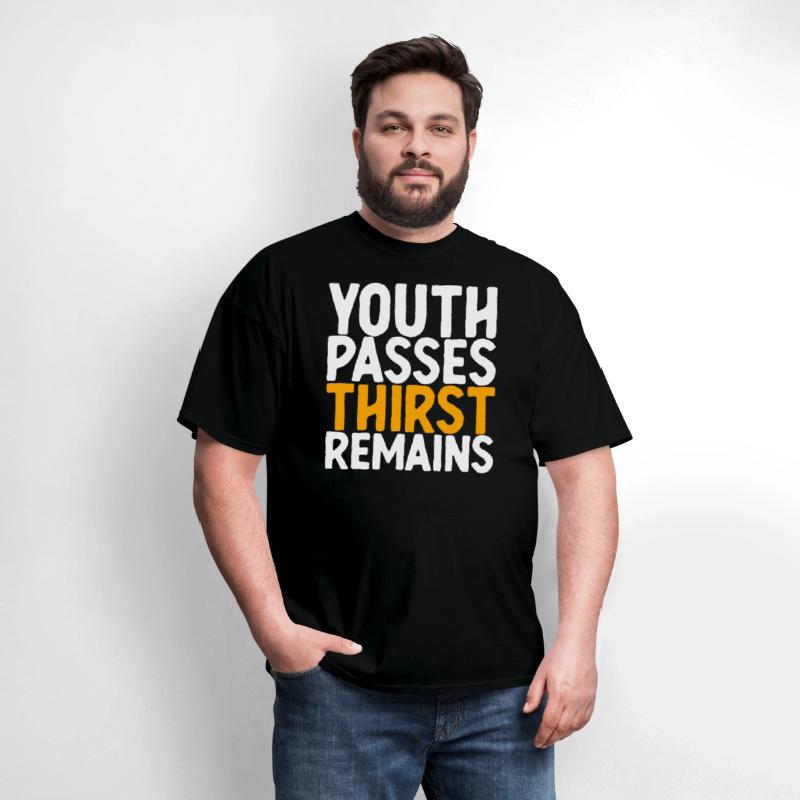 Youth Passes Thirst Remains
