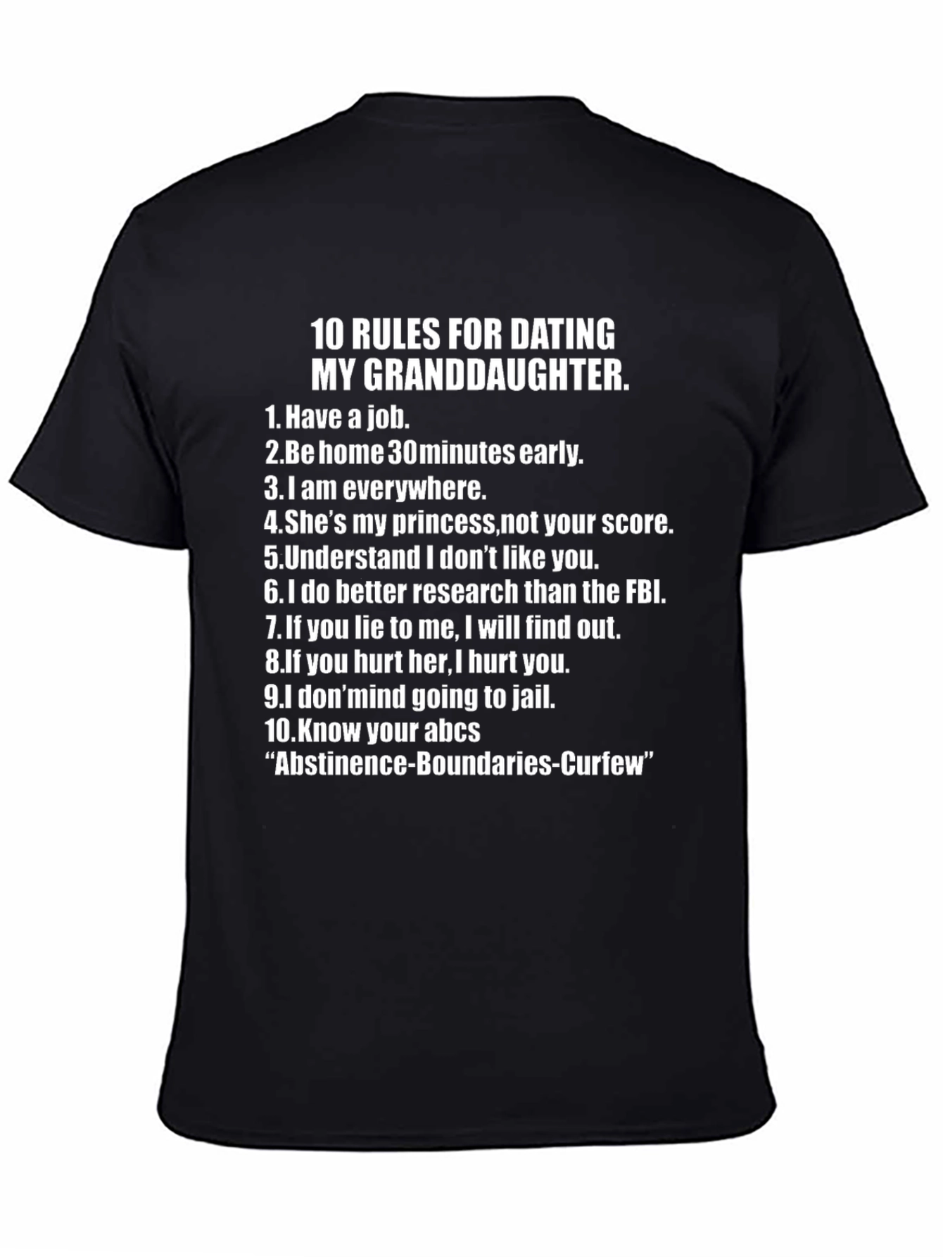 10 Rules for Dating My Granddaughter T-Shirt