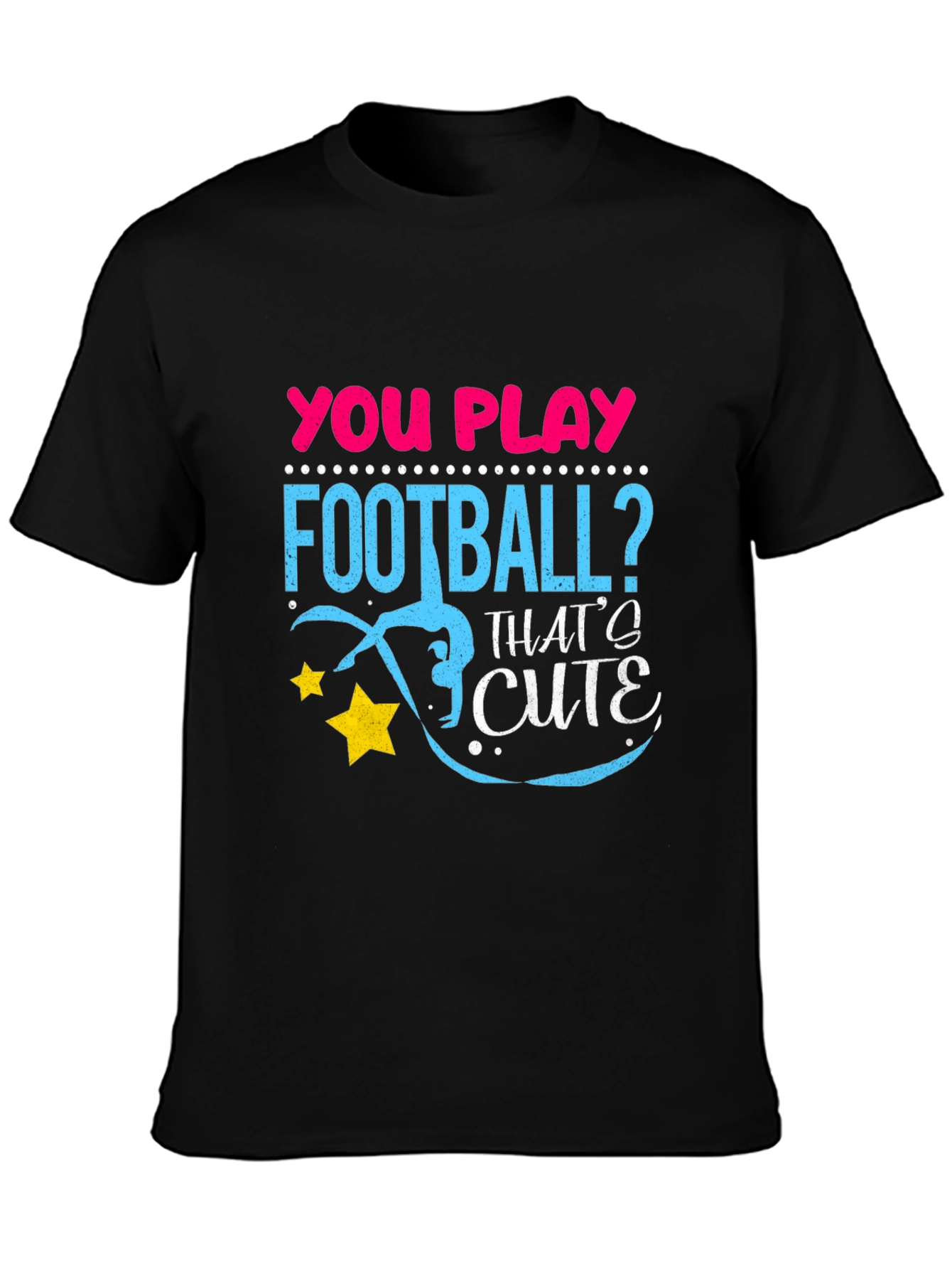 You Play Football? Cute Gymnast T-Shirt