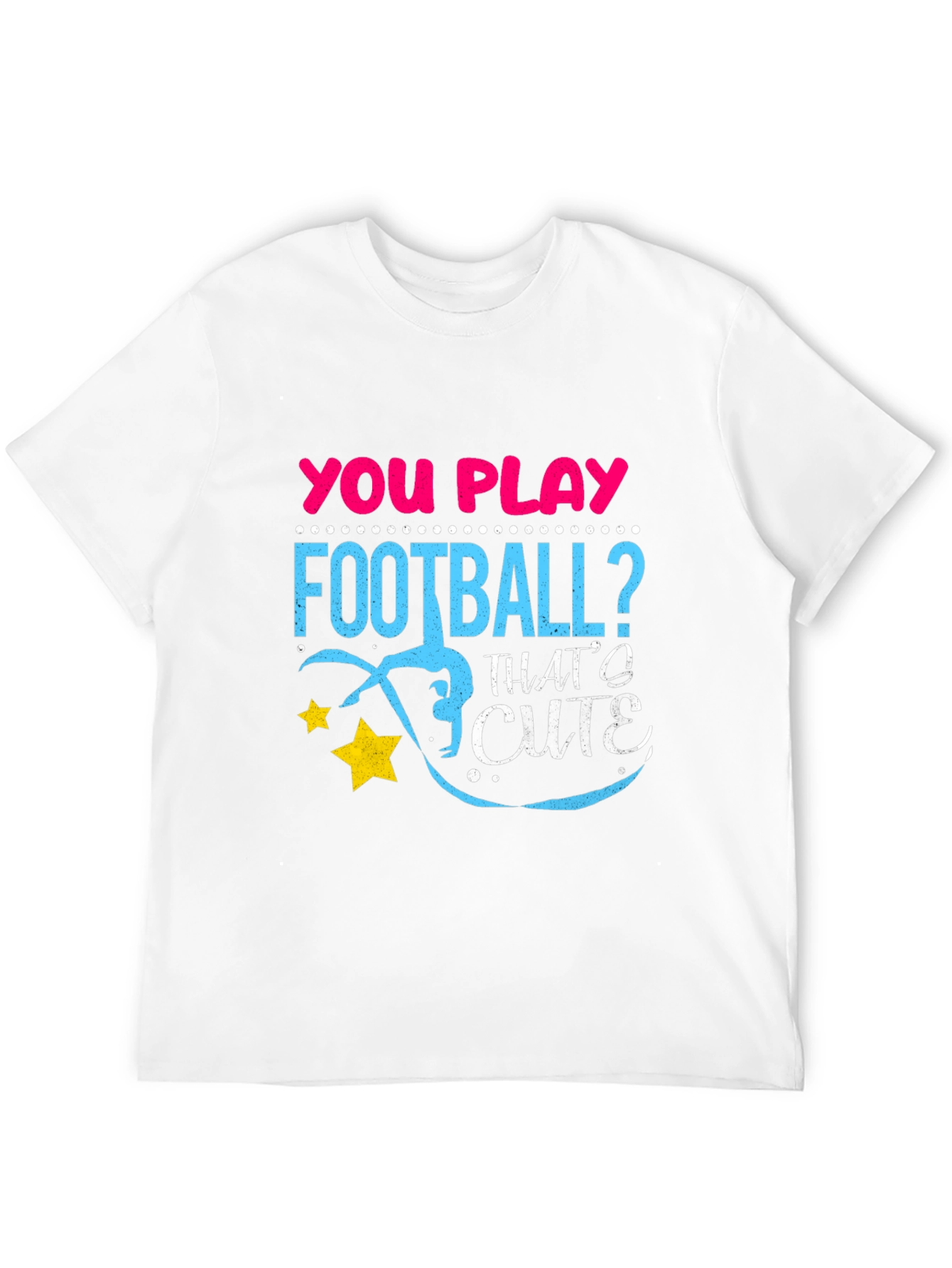You Play Football? Cute Gymnast T-Shirt