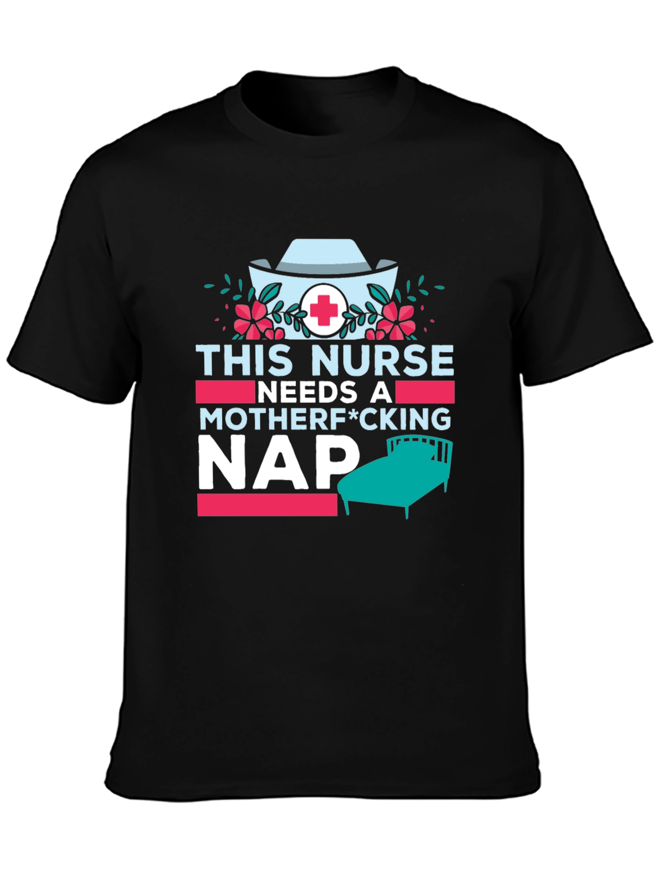 Needs A Nap T-Shirt - Nurse Gift