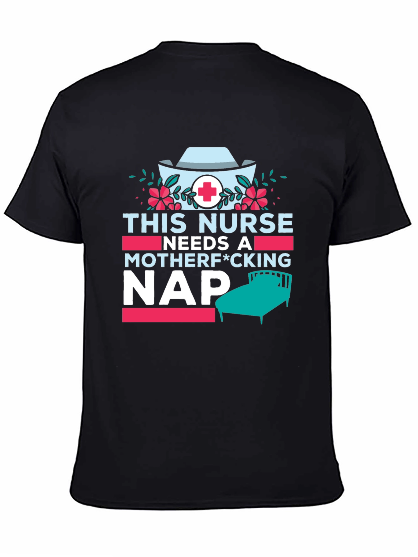 Needs A Nap T-Shirt - Nurse Gift