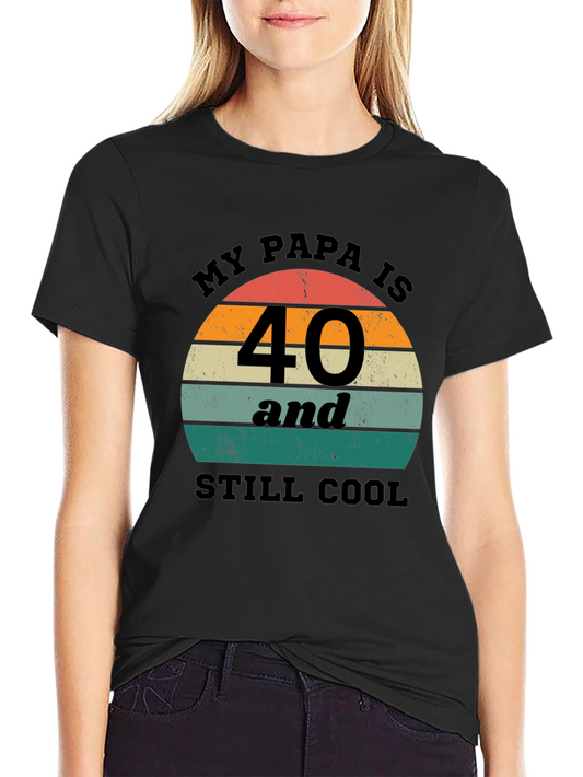 Funny My Papa is 40 Birthday T-Shirt