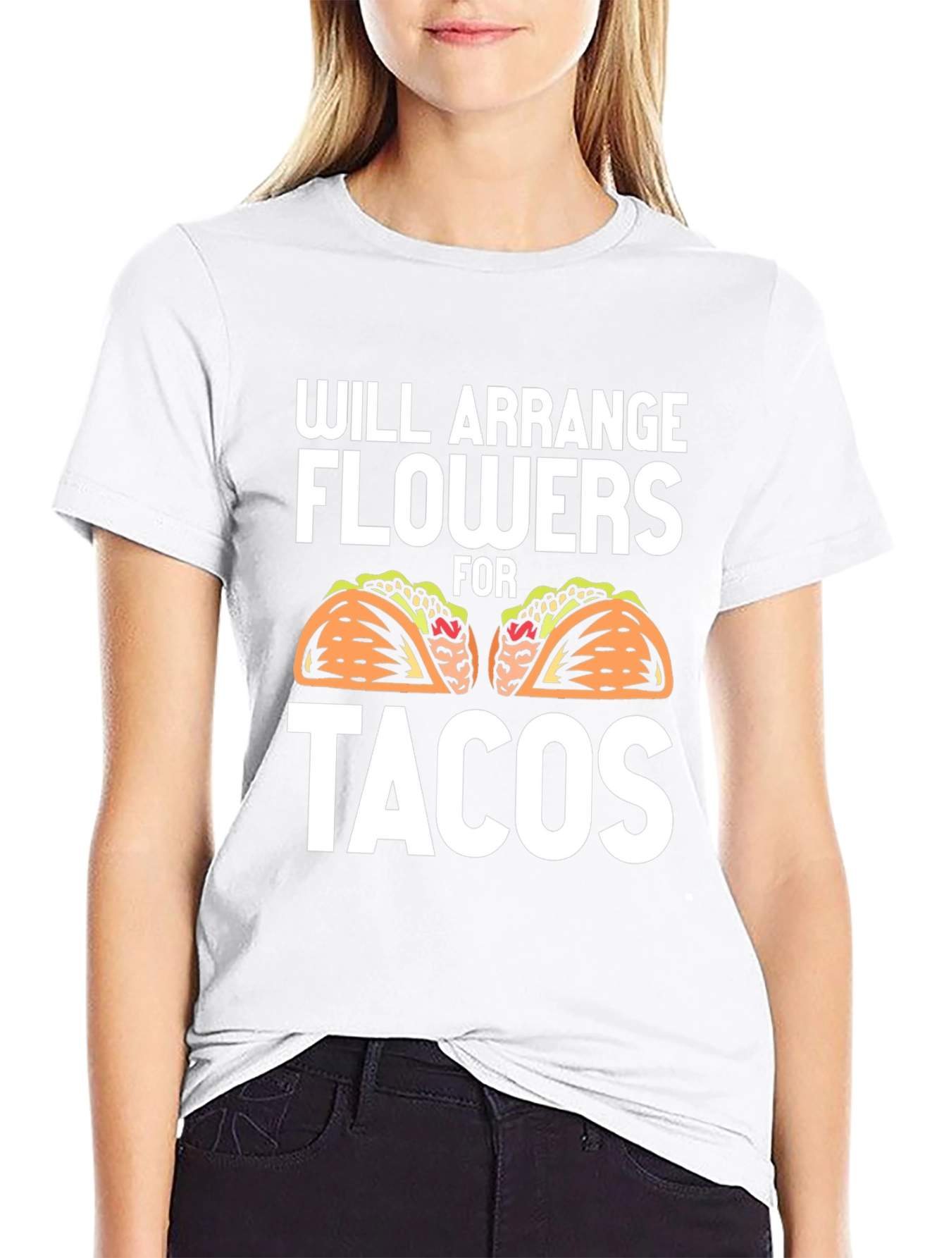 Will Arrange Flowers for Tacos Graphic Tee