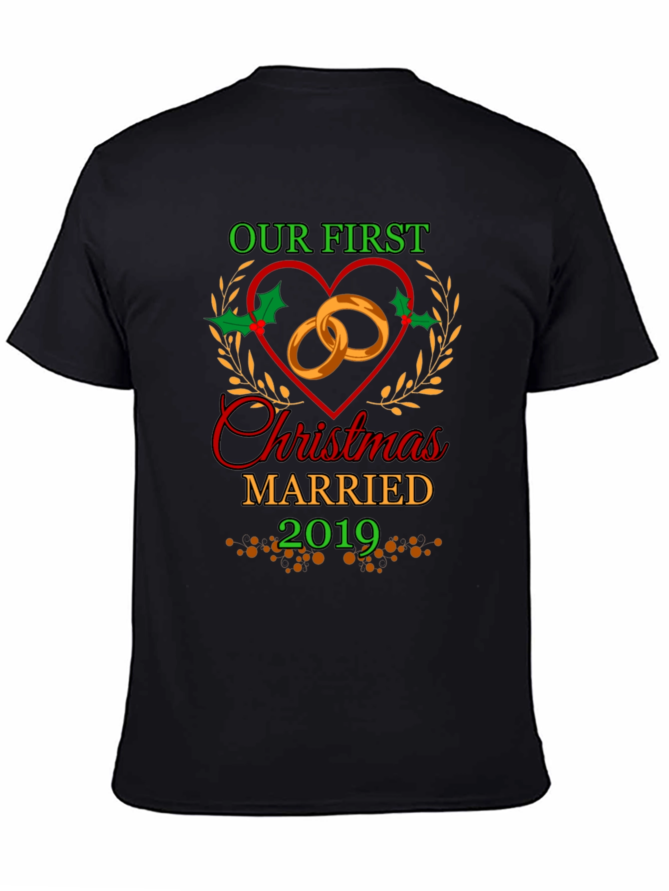 First Christmas Married 2019 T-Shirt